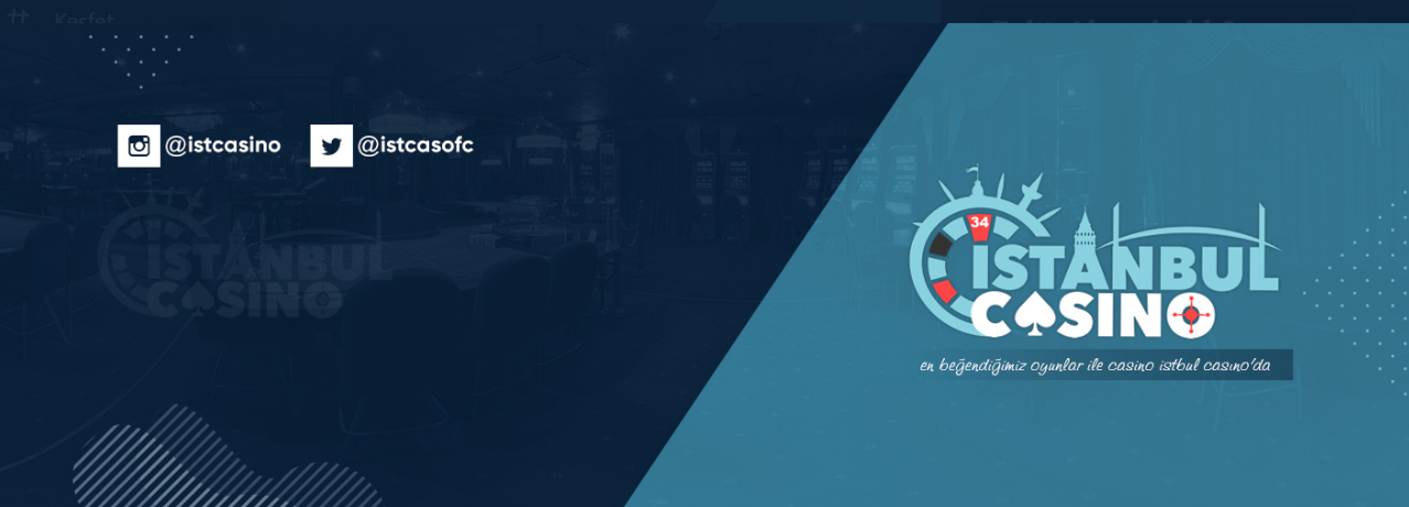 İstanbul Casino - Bahis Siteleri